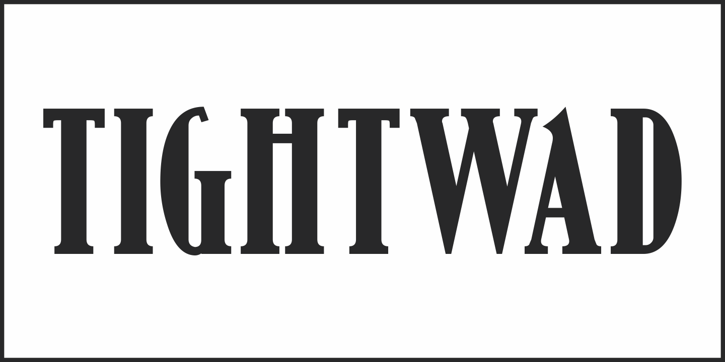 Beispiel einer Tightwad JNL-Schriftart #5